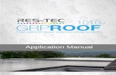 GRP Roofing Kits - Application Manual · 2017-09-08 · Page 3 of 36 1. Introduction The GRP Roof 1010 System by Res-Tec brings innovative liquid roofing technology into the domestic