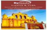 Mexico & Cuba - Byroads · markets and visit workshops specialising in ‘barro negro’ pottery and woodcarvings (B) FRI 12 MAR: SUMIDERO CANYON, SAN CRISTOBAL – To avoid a long