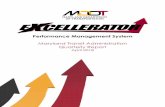 Performance Management System · Performance Management System Maryland Transit Administration Quarterly Report April 2018. i State of Maryland. ii A Message From the Governor “Our