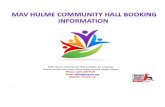 MAV Hulme Community Hall Users Informationmavuk.org/.../Conditions-of-Hire-Booking-Form-MAV...MAV Hulme Community Hall Price List & Booking Form Session 1 8 am ² 12pm £65 Session