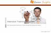 Intensive Training Program - Career Insights...live project environment While you are applying for work you will continue to contribute within the project environment and build your