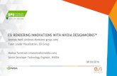 ESI RENDERING INNOVATIONS WITH NVIDIA DESIGNWORKS...ESI RENDERING INNOVATIONS WITH NVIDIA ... “a pioneer and world-leading provider in Virtual Prototyping” ... Benefits in Virtual