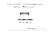 LED SOLAR WALL MOUNT LIGHT...LED SOLAR WALL MOUNT LIGHT 4W / 400LM by FOR LIGHT EFFICIENT DESIGN PRODUCT INFO CALL Light Efficient Design • 188 S. Northwest Highway • Cary, IL