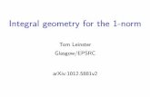 Tom Leinster Glasgow/EPSRCtl/frankfurt/frankfurt_talk.pdfIntegral geometry in metric spaces Typical goal: imitate Hadwiger’s theorem in some metric space A 6= Rn. • X⊆ A is geodesic