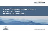 FTSE® Super Step Down Kick Out Plan March 2020 (MS) · FTSE® Super Step Down Kick Out Plan March 2020 (MS) Important Information Investing in this Plan puts your capital at risk.