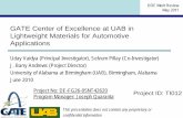 GATE Center of Excellence at UAB in Lightweight Materials for … · 2011-05-25 · 35,000 new jobs and $6.4 billion in capital investment in Alabama. The UAB GATE center is focused