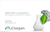 Home - Claigan - REACH SVHC in the Real World...Article 33 - REACH Regulation • “Any supplier of an article containing a substance meeting the criteria in Article 57 and identiﬁed