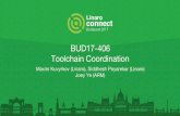 BUD17-406 Toolchain Coordination - Amazon S3s3.amazonaws.com/connect.linaro.org/bud17... · 9 GNU development in 2016 Push architecture features, Performance optimizations and defect