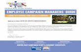 United Way of the Ozarks EMPLOYEE CAMPAIGN MANAGERS … · 2020-07-28 · CAMPAIGN CHECKLIST. 3 "In 1995, I worked as an Employee Campaign Manager for the United Way in Kingston,