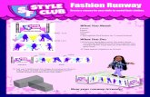 What You Need: What You Do - Springfield Dolls...Fashion Runway Create a runway for your dolls to model their clothes. What You Do: 1) Print out template twice. On each sheet, cut