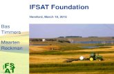 IFSAT Foundation · Attitude and working skills of trainee Clear information regarding conditions “Speaking the language of the entrepreneur” Direct availability of teacher or