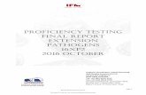 Proficiency Testing FINAL REPORT Extension …FINAL REPORT Extension Pathogens 16XP2 2016 October Proficiency Testing Provider Certificate Number 3189-02. Program Coordinator: Ingrid