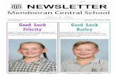 Name: NEWSLETTER - Mendooran · This is not a child minding service. Students are expected to bring work with them. M Galiatsatos ... If you would like your child/children or yourself