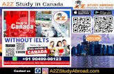 A2Z Study in Canada · PNP –Provincial Nominee Program • Provincial Nomination is an important fast-track option for Canadian Permanent Residency. • For e.g. if a student studies