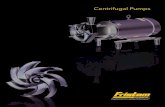 Centrifugal Pumps - craneengineering.net Documents/fristam-fp-series-centrifugal...Fristam centrifugal pumps run smoothly and quietly, and are the sanitary industry’s leading pumps