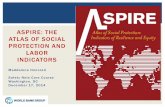 ASPIRE: THE ATLAS OF SOCIAL PROTECTION AND LABOR … Honorati ASPI… · Cash transfers Cash transfer ... No transfer Only Social Assistance Only Social Insurance At least one SP