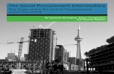 The Social Procurement IntermediaryThe Social Procurement Intermediary (The Learning Enrichment Foundation, Jan 2015) 3 Introduction 1.0 “Social procurement may sound complicated,