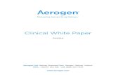 Clinical White Paper - Aerogen · Clinical White Paper PM194 Aerogen Ltd. Galway Business Park, Dangan, Galway, Ireland. INTL. +353 91 540 400 U.S. (886) 423-7643
