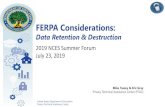 FERPA Considerations: Data Retention & Destruction · Manage. Destroy. Capture. Utilize. Organize. Manage. 4. ... Require the organization to destroy all PII from education records