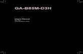 GA-B85M-D3H · BIOS, drivers, or when looking for technical information. Example: Motherboard GA-B85M-D3H Apr. 19, 2013 Apr. 19, 2013 Motherboard GA-B85M-D3H - 3 - Table of Contents