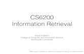 CS6200 Information Retrieval - Northeastern Universitycourse.ccs.neu.edu/cs6200s14/slides/13 - information extraction.pdfInformation Extraction • So far, we have focused mainly on