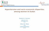 Hypertension and socio-economic disparities among women in ... · Shahd A. Osman MBBS,MS.EPID Public Health Institute Sudan Abla M. Sibai PHD Faculty of Health Sciences ... 35-44