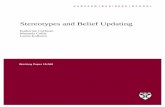 Stereotypes and Belief Updating Files/19-068... · 2019-11-14 · stereotypes have significant predictive power for posterior beliefs, both through their influence on prior beliefs,