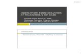 MEDICATION RECONCILIATION AT TRANSITIONS OF CARE crane.pdf · The Joint Commission on Accreditation of Healthcare Organizations designate it National Patient Safety Goal (NPSG) 8