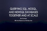 QUERYING SQL, NOSQL, AND NEWSQL DATABASESsathya_p/AADDA/AADDA2018 Info... · SQL::NOSQL Bapi Chatterjee, IBM IRL ACID • Atomicity – Either the entire transaction complete or none
