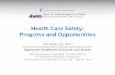 Health Care Safety: Progress and Opportunities · 2015-07-01 · Patient Safety Trends • National Patient Safety Planning & Coordination HAI National Action Plan – 2009 Partnership