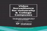 Video Surveillance for University & College Campuses€¦ · on campaigns, slogans and sponsorship to attract top achieving students and experienced, highly-qualified academic staff.