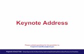 Keynote Address - Duke University...Keynote Address Please submit questions for the panelists to: PragClinTrialsWkshp@nih.gov . Pragmatic Clinical Trials – Unique Opportunities for