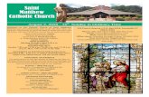 Saint Matthew Catholic Church · 8/2/2020  · Matthew Catholic Church Welcome to the Catholic Church of Saint Matthew. Whether you are celebrating with us for the first time, vis-iting