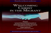World Day for Migrants and Refugees Welcoming …...Christ’s call is unchanging: we are obliged to welcome the stranger, knowing that “whatever you did for one of these least brothers