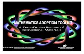 A Data-Driven Review of Instructional MaterialsCurriculum & Instruction Steering Committee A Data-Driven Review of Instructional Materials Mathematics Adoption Toolkit 1 Mathematics