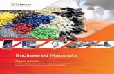 Engineered Materials - ThomasNetcdn.thomasnet.com/ccp/10080205/190459.pdf · Celanese is a trusted global leader in engineered materials. We provide total solutions with global reach,