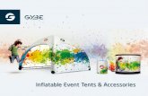 Inflatable Event Tents & Accessories · 2019-01-20 · Event Tent 4000 Sand Bag Water Tube Side Panel V1 Sun Shade 5000 Event Tent 5000 Side Panel V2 Side Panel V3 Valve Removable