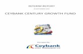 CEYBANK CENTURY GROWTH FUND · Ceybank Century Growth Fund ... Volatile crude oil prices continue to be a concern. The need for large foreign investments, continues to be a challenge.