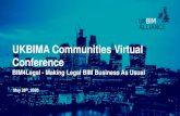 UKBIMA Communities Virtual Conference...Session Number:3 Making Legal BIM Business as Usual UKBIMA Communities Virtual Conference #UKBIMAVirtual The Guidance • Legal and contractual
