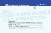 IWAKI Electromagnetic Metering Pump EH-E Type Instruction … · 2018-12-13 · France IWAKI France S.A. TEL : (33)1 69 63 33 70 FAX : 1 64 49 92 73 Taiwan IWAKI Pumps Taiwan (Hsin-chu)