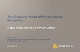 The Evolving World of Privacy in the Workplace · • Provides an objective viewpoint on privacy matters and highlights new potential issues • Provides insight regarding the organization’s