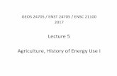 Lecture%5% Agriculture,%History%of%Energy%Use%Igeosci.uchicago.edu/.../Slides/Slides_Lecture5.pdf · Diderot & d`Alembert eds, Encyclopédie méthodique. Paris 1763-1777 & 1783-87.