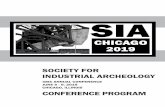 SOCIETY FOR INDUSTRIAL ARCHEOLOGY CONFERENCE PROGRAM · the city’s southwest side, steel remains a major industry, and the area is now the nation’s capitol of steel production.