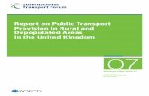 Report on Public Transport Provision in Rural and ... · rural and interurban buses & coaches (Ulsterbus) and the Belfast city network (Metro). In these respects it has more in common