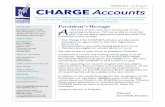 CHARGE Accounts Winter 2017 - CHARGE syndrome...The CHARGE Syndrome Foundation, Inc. 318 Half Day Road Buffalo Grove, IL 60089 800-442-7604 info@chargesyndrome.org CHARGE Accounts