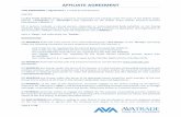AFFILIATE AGREEMENT · AFFILIATE AGREEMENT Page 1 of 22 THIS AGREEMENT (“Agreement”) is made by and between: . PARTIES (1) Ava Trade Limited, being a company incorporated and