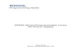 RIGOL - 테스트링크...RIGOL DP800 Programming Guide III Content Conventions in this Manual: DP800 series programmable linear DC power supply includes the following models. Unless