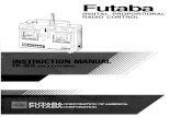 Futaba - manuals.hobbico.commanuals.hobbico.com/fut/3eg-manual.pdf · •CONTENTS AND RATINGS Set name Transmitter Receiver Servo Switch NiCd battery/Batt holder Others FP-3EG FP-T3EG
