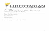 Report - Libertarian Party · August 16, 2017 September 6, 2017 September 27, 2017 October 11, 2017 October 25, 2017 November 8, 2017 November 29, 2017 (minutes not yet finalized)