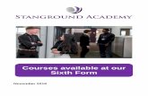 Courses available at our Sixth Form - Stanground …...be shown through practical and critical activities that demonstrate your understanding of different styles, genres and traditions.